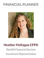Heather McKague of Parallel Financial Services